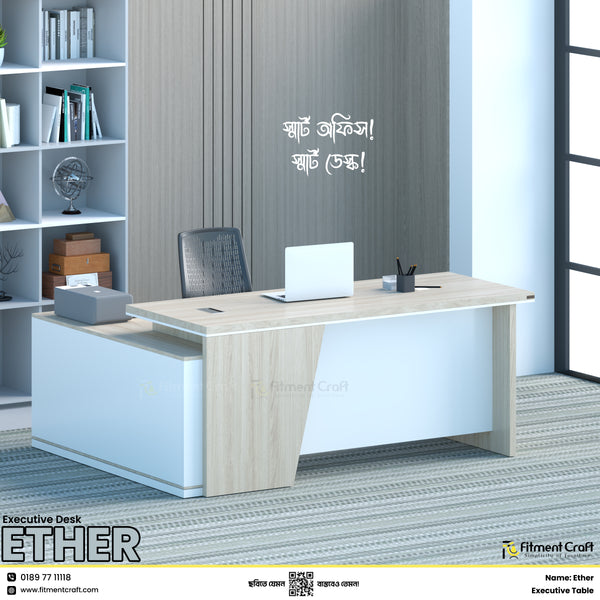 Ether - Executive Desk